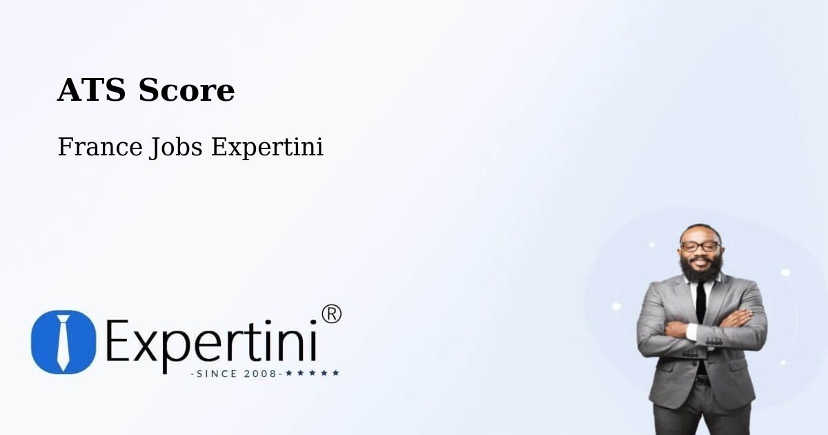 Resume ATS Score & Job Description Match Tool – Ingrandes - France Jobs Expertini