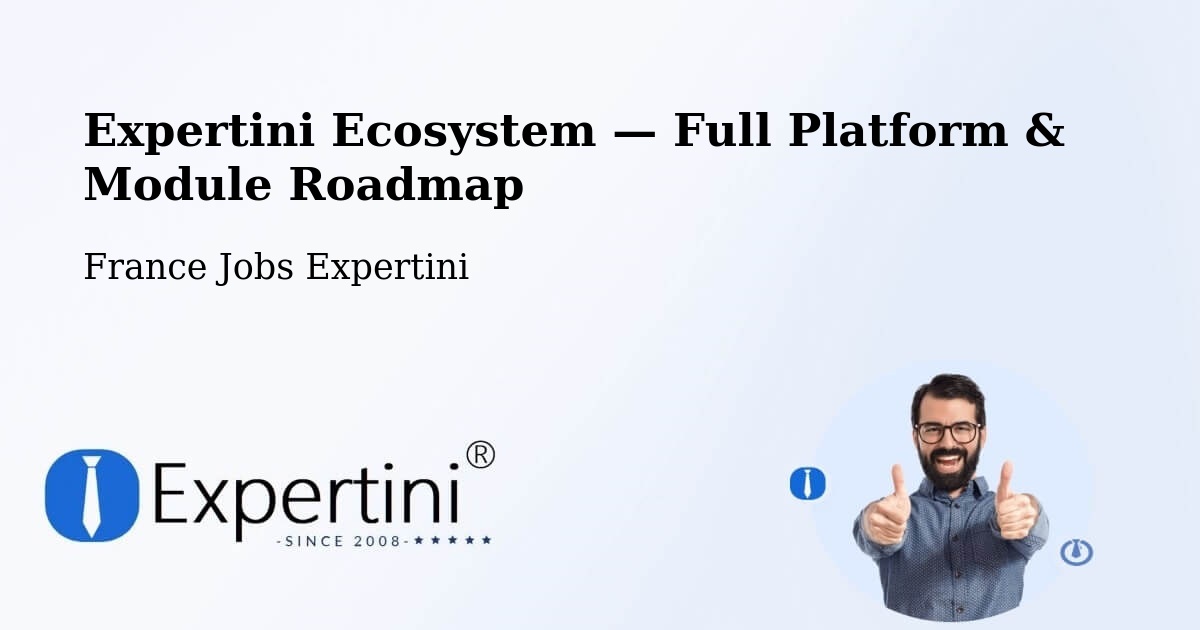 Expertini Ecosystem — Full Platform & Module Roadmap – Ingrandes