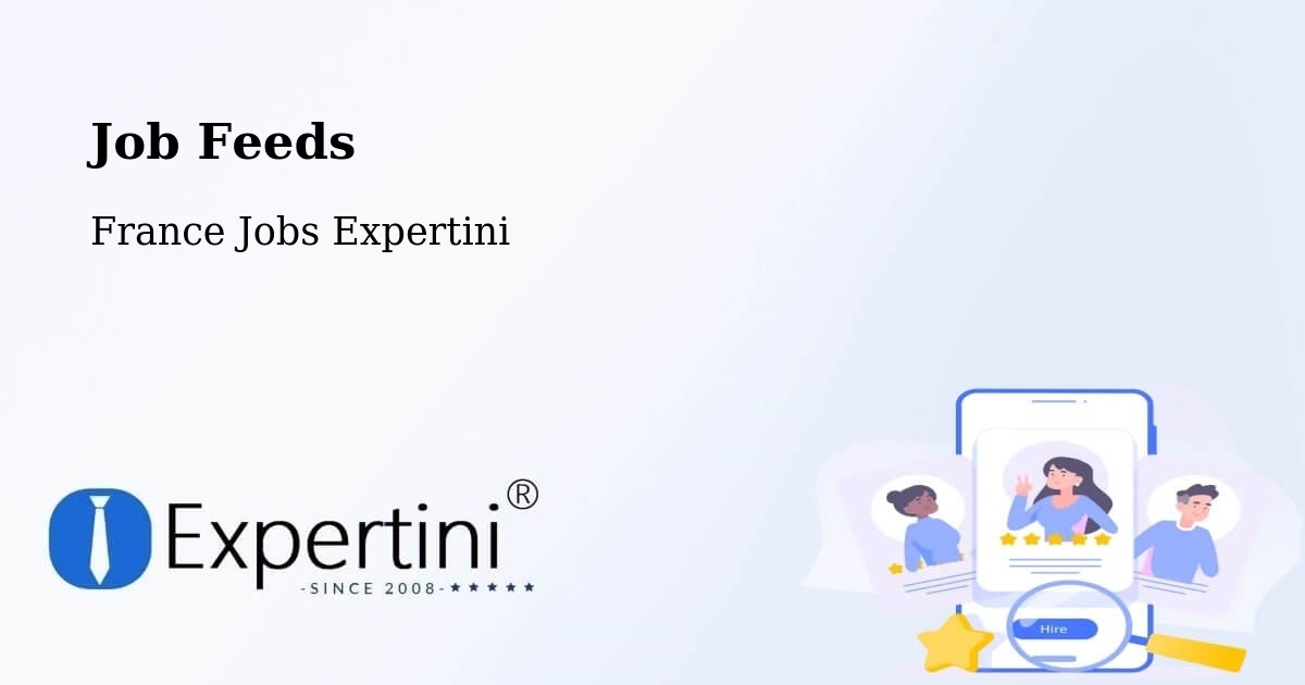 Job Listings Feed – Ingrandes - France Jobs Expertini