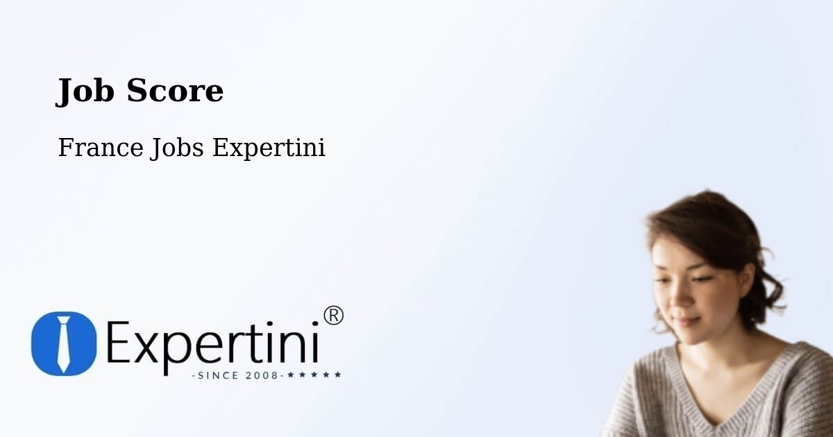 Job Score & Job Description Score Tool – Ingrandes - France Jobs Expertini