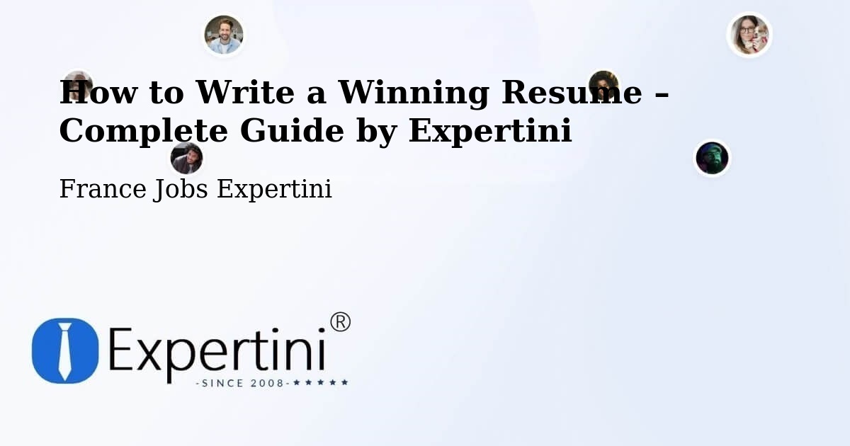 Resume Writing Guide for Job Seekers – Ingrandes - Ingrandes, France Jobs Expertini