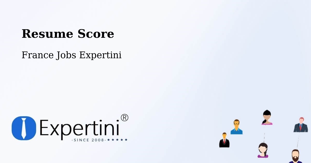 Resume Score & Job Description Match Tool – Ingrandes - France Jobs Expertini