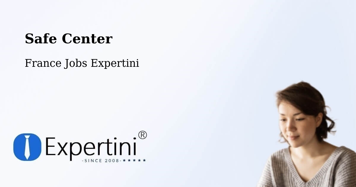 Safety Center – Ingrandes - France Jobs Expertini