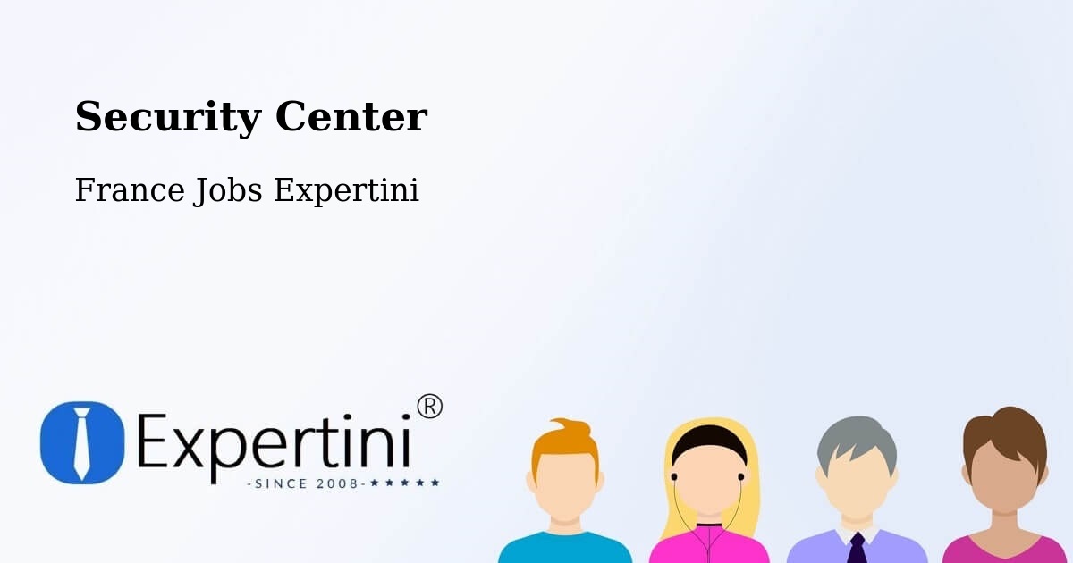 Security & Compliance – Ingrandes - France Jobs Expertini