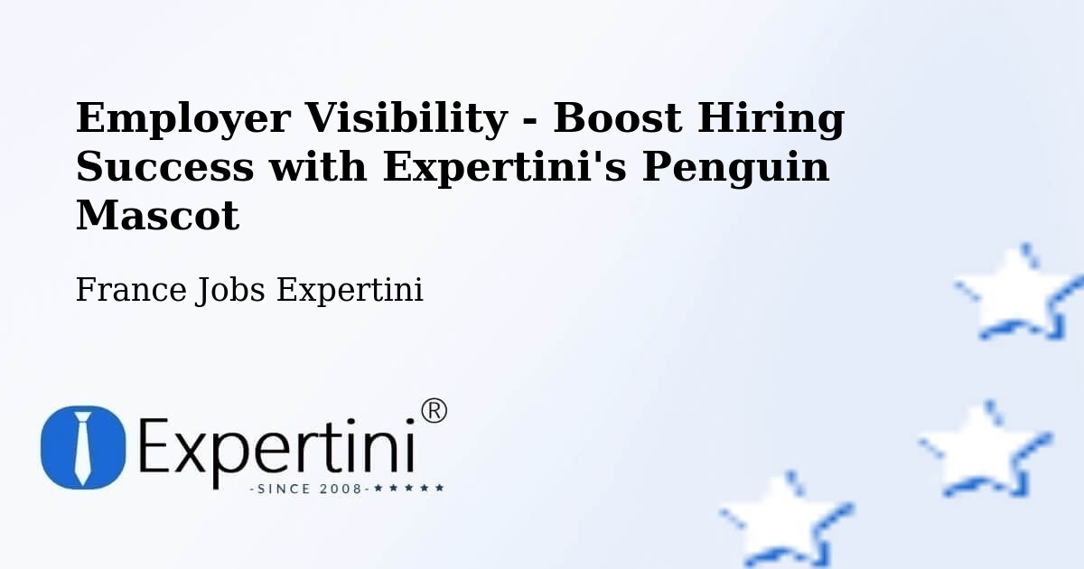 CV and Resume Visibility Optimization – Ingrandes - France Jobs Expertini