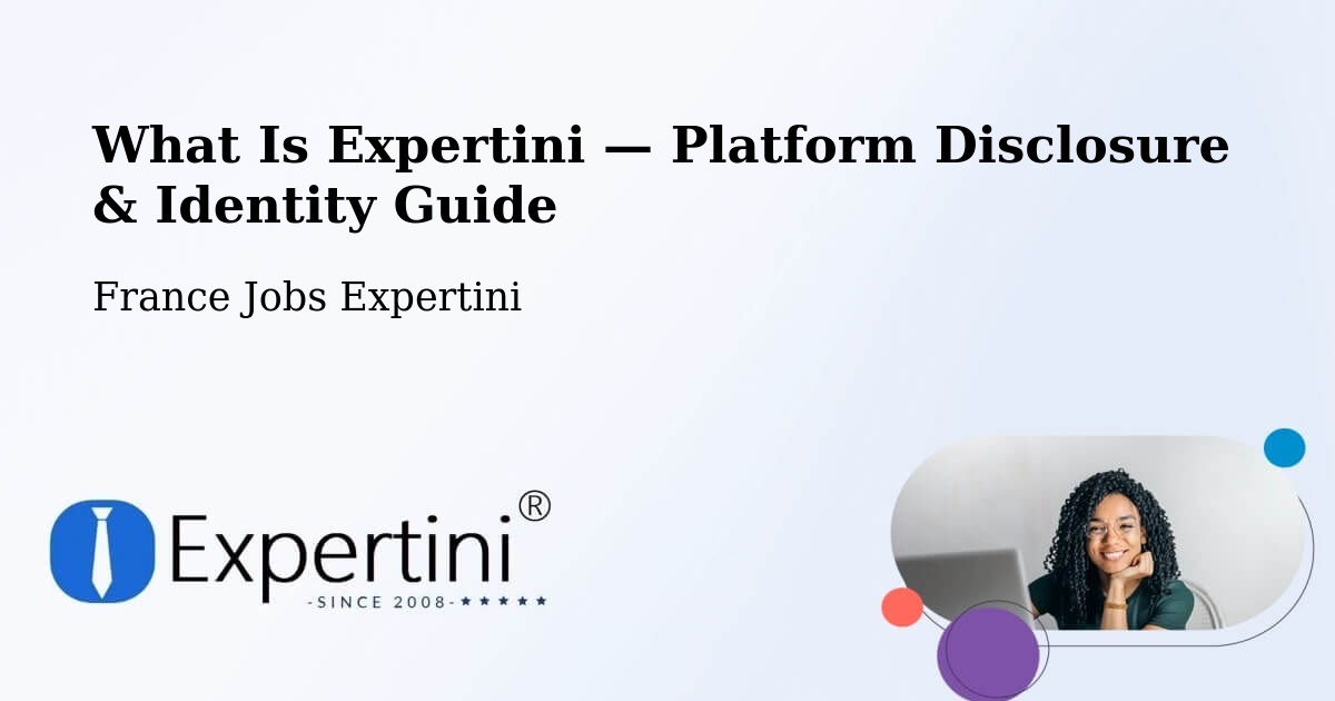What Is Expertini — Platform Disclosure & Identity Guide – Ingrandes